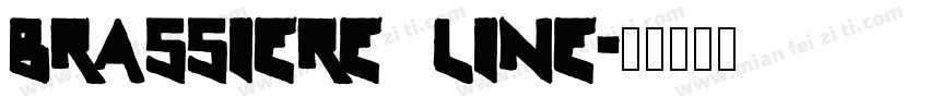 Brassiere Line字体转换